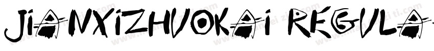 jianxizhuokai regula字体转换